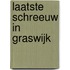 Laatste schreeuw in Graswijk