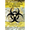 Gifgas, ziektekiemen en oorlog door Gerard Aalders