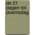De 21 dagen tot doemsdag