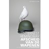 Afscheid van de wapenen by Ernest Hemingway