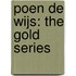 Poen de Wijs: the gold series