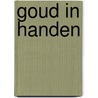 Goud in handen by Pieter van den Hoogenband