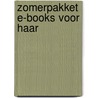 Zomerpakket e-books voor haar by Jet van Vuuren