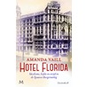 Hotel Florida by Amanda Vaill