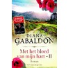 Met het bloed van mijn hart - boek 2 door Diana Gabaldon