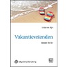 Vakantievrienden - grote letter uitgave by Linda van Rijn