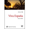 Viva Espana door Linda van Rijn