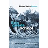Een goede school door Richard Yates