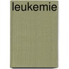Leukemie door Onbekend