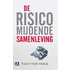 De risicomijdende samenleving