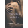 Voor altijd verliefd by Abbi Glines