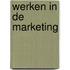 Werken in de marketing