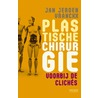 Plastische chirurgie by Jan Jeroen Vranckx