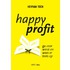 Happy profit