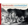 Rembrandts voorleesbijbel door Sjoerd Kuyper