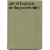 Cyriel Buysse - Oorlogsverhalen door Yves T'Sjoen
