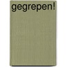 Gegrepen! door Sherrilyn Kenyon