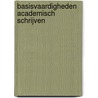 Basisvaardigheden academisch schrijven by Maartje Goosen