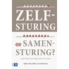 Zelfsturing of samensturing? door Kees Schilder