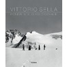 Vittorio Sella door Vittorio Sella