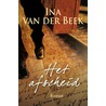 Het afscheid door Ina van der Beek