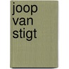 Joop van Stigt door Marinke Steenhuis