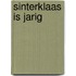 Sinterklaas is jarig