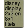 Disney display 2x2 en 8x1 titels door Onbekend