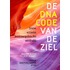 De DNA-code van de ziel