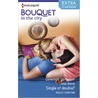Gewoon genieten ; Single of double? door Kelly Hunter