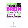 Het hongerige brein by Frank van Berkum