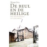 De beul en de heilige by Wierd Duk