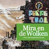 Mira en de Wolken door Pepijn de Jonge