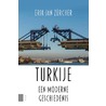 Turkije, een moderne geschiedenis door Erik-Jan Zürcher