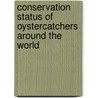Conservation status of oystercatchers around the world door Onbekend