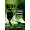 Deserteurs door Charles Glass