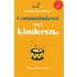 Consuminderen met kinderen