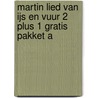 Martin Lied van ijs en vuur 2 plus 1 gratis pakket A by George R.R. Martin