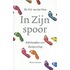 In zijn spoor
