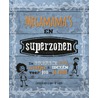 Megamama's en superzonen door Joyce de Jongh