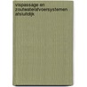 Vispassage en zoutwaterafvoersystemen afsluitdijk door Seger van den Brenk