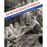 De bevrijding in beeld by Joost Rosendaal