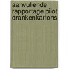 Aanvullende rapportage pilot drankenkartons door T. Pretz