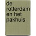 De Rotterdam en het pakhuis