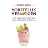 Vorstelijk vermogen door Thierry Debels