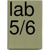 Lab 5/6 door Onbekend