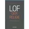 Lof der religie by Klaus-Rüdiger Mai