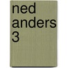 Ned anders 3 by Unknown