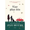 Vier plus één by Jojo Moyes