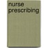Nurse prescribing